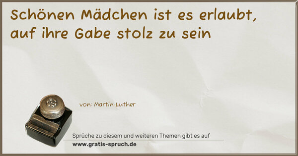 Schönen Mädchen ist es erlaubt, auf ihre Gabe stolz zu sein