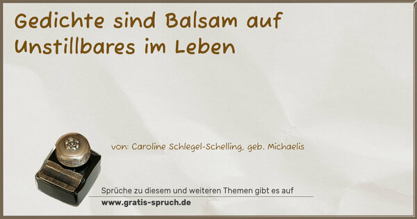 Gedichte sind Balsam auf Unstillbares im Leben